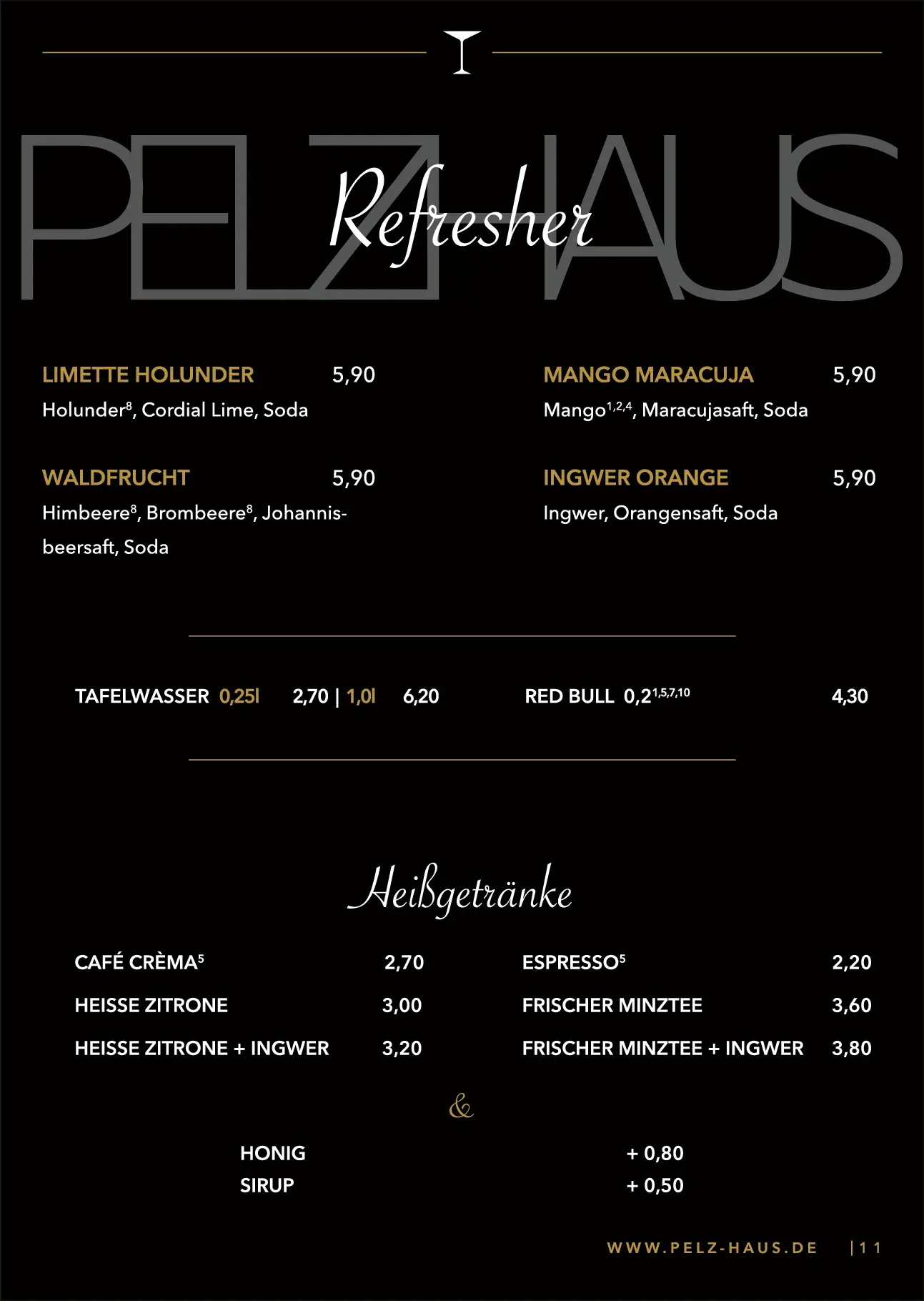 Pelzhaus Refresher und Heißgetränke