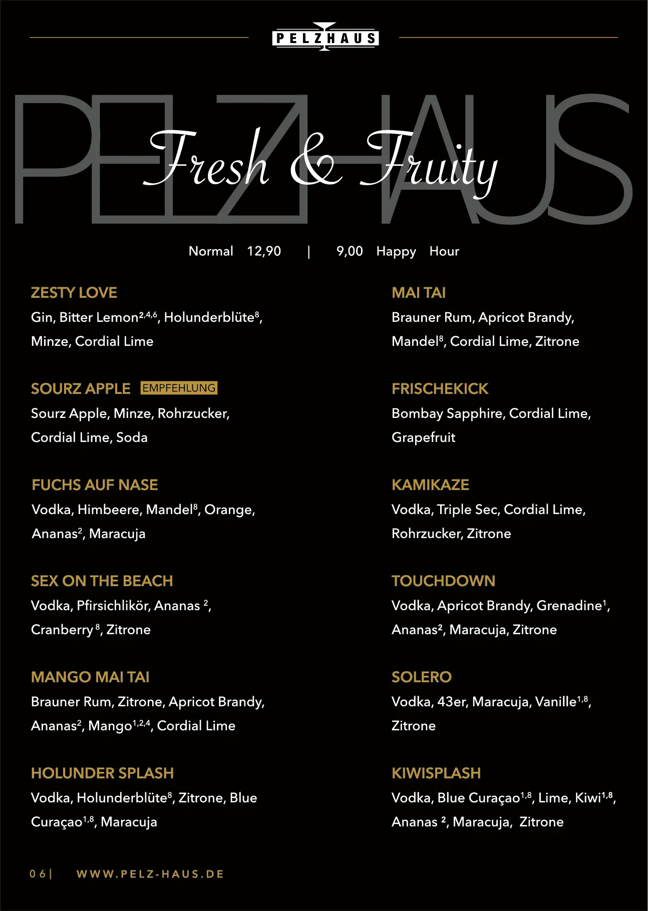 Pelzhaus Fresh and Fruity Cocktails