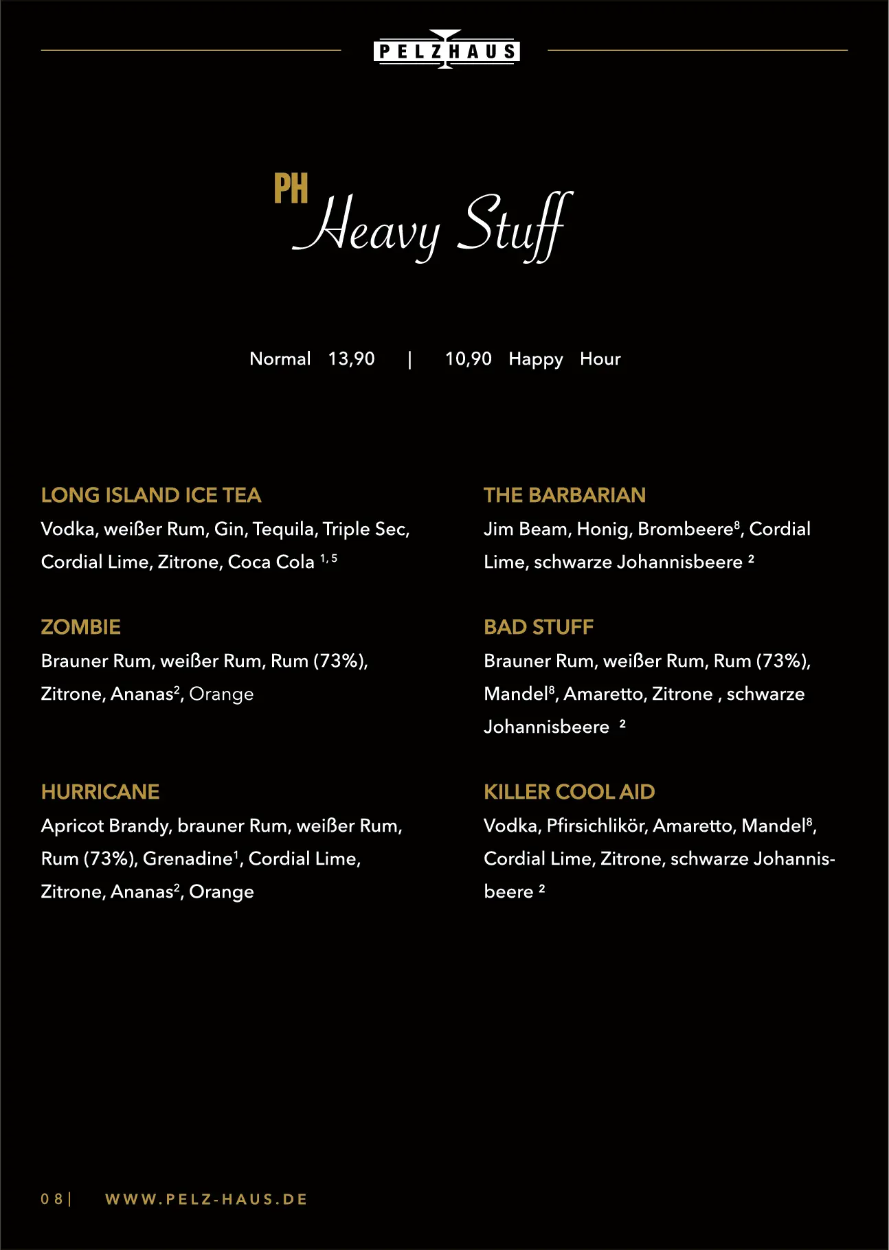 Pelzhaus Heavy Stuff Cocktails